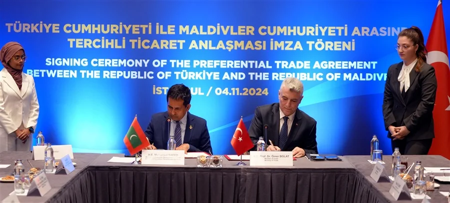 Türkiye ve Maldivler tercihli ticaret anlaşması imzaladı